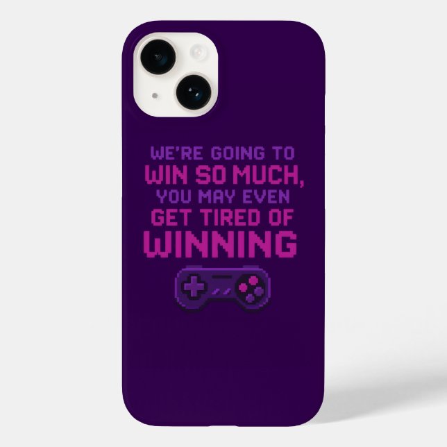 We're going to win so much - Gamer Phone Case (Back)
