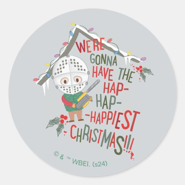 We're Gonna Have The Hap-Hap-Happiest Christmas Classic Round Sticker (Front)