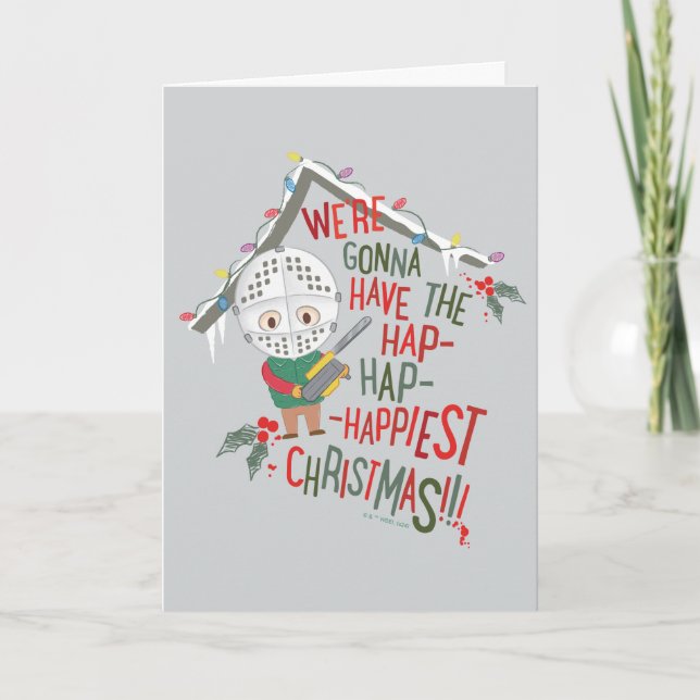 We're Gonna Have The Hap-Hap-Happiest Christmas Holiday Card (Front)