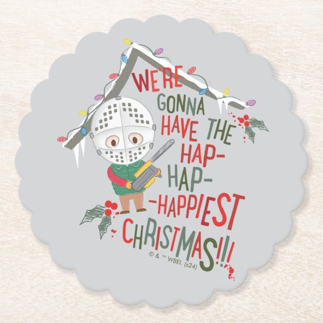 We're Gonna Have The Hap-Hap-Happiest Christmas Paper Coaster (Front)