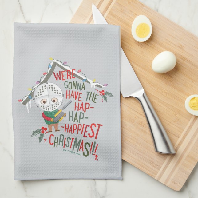 We're Gonna Have The Hap-Hap-Happiest Christmas Tea Towel (Quarter Fold)