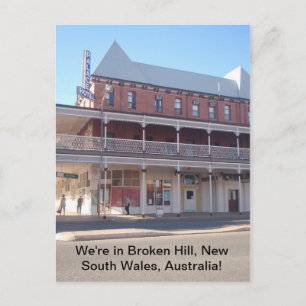 We're in Broken Hill, New South Wales Australia Postcard