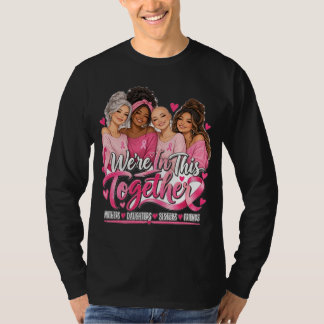 We're In This Together Breast Cancer Awareness Run T-Shirt