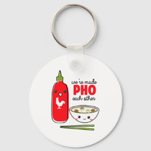 Were Made Pho Each Other  Key Ring