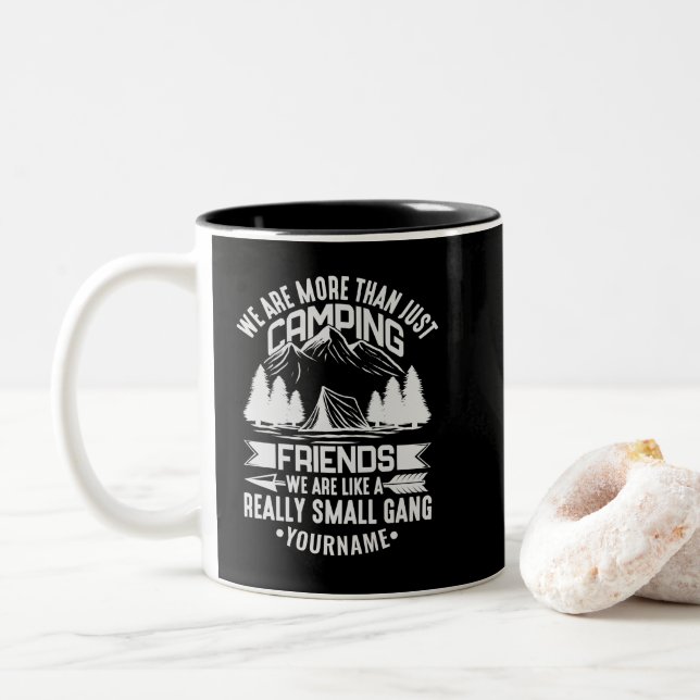 We're More Than Just Camping Friends Two-Tone Coffee Mug (With Donut)