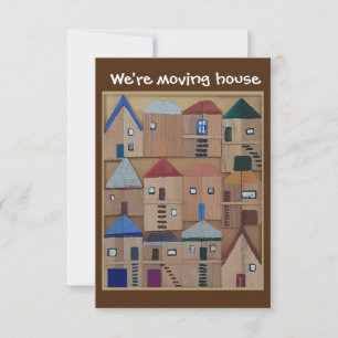We're moving house card