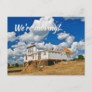 We're moving to a new house! Family or Business Announcement Postcard