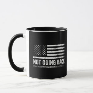 We're Not Going Back Harris Walz Election  Mug