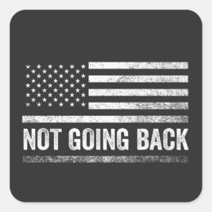 We're Not Going Back Harris Walz Election Square Sticker
