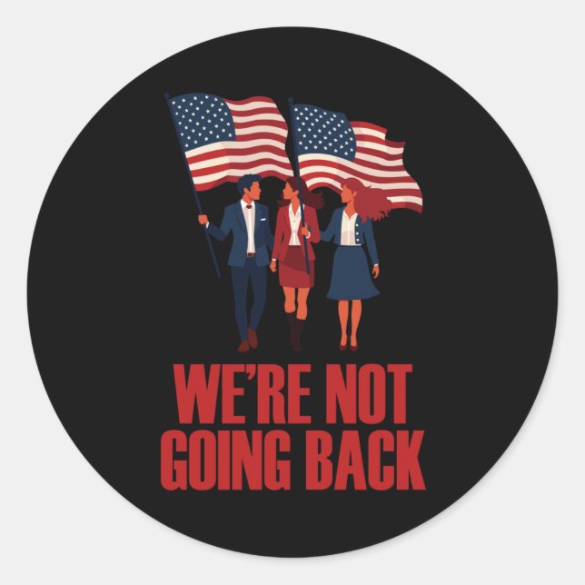 We're Not Going Back Visionaries Sticker  (Front)