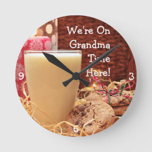 "We're On Grandma Time Here" & Cookies and Milk Round Clock