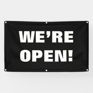 "WE'RE OPEN!" Customisable Vinyl outdoor sign