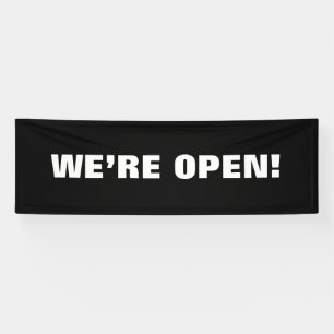 "WE'RE OPEN!" Vinyl outdoor sign