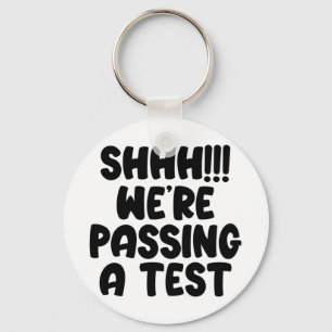 Were Ping A Test Funny Test Day 2022 Testing Teach Key Ring