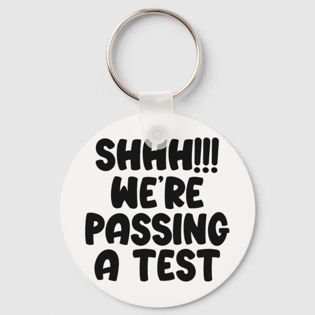 Were Ping A Test Funny Test Day 2022 Testing Teach Key Ring (Front)