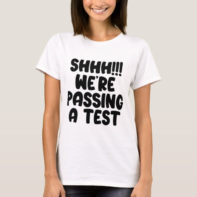 Were Ping A Test Funny Test Day 2022 Testing Teach T-Shirt (Front)