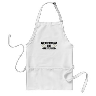 We're Pregnant But Mostly Her Pregnant Wife Standard Apron