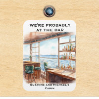 We're Probably at the Bar Cruise Door