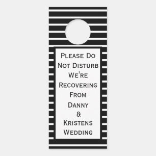 We're Recovering Door Hanger For Wedding Guests
