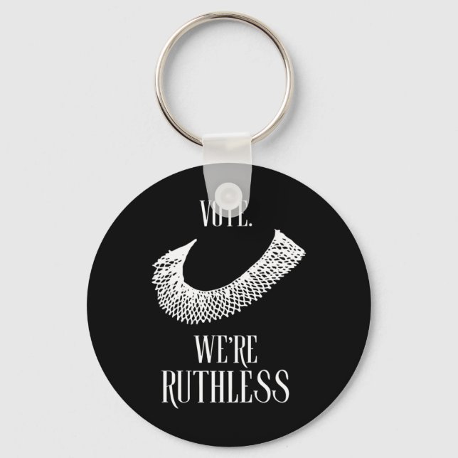We're Ruthless Womens Rights  Key Ring (Front)