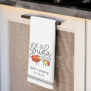 We're So Gouda Together Cute Funny Cheese Pun Tea Towel