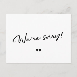 We're sorry black and white cancel postponement postcard