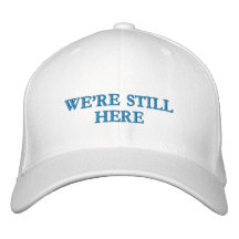 We're Still Here - Flexfit Wool Cap (light colours