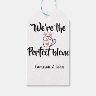 We're the perfect blend coffee love valentine'name gift tags