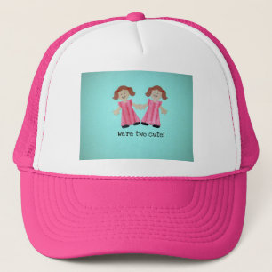 We're two cute! trucker hat