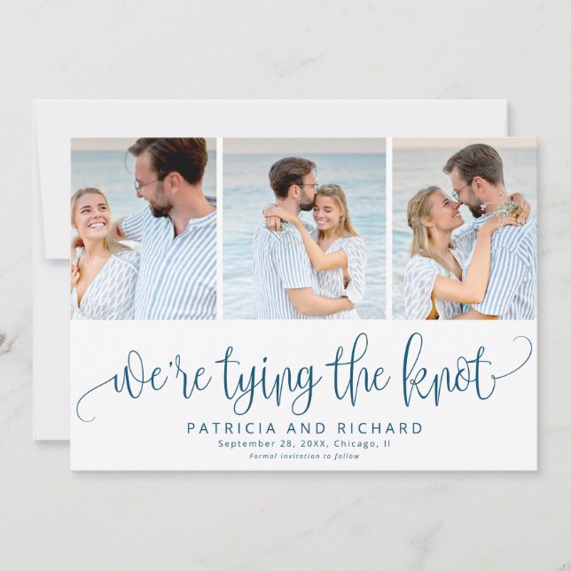 We're Tying The Knot Save The  Date 3 Photo Invitation (Front)