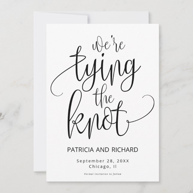 We're Tying The Knot Save The  Date Non Photo Invitation (Front)