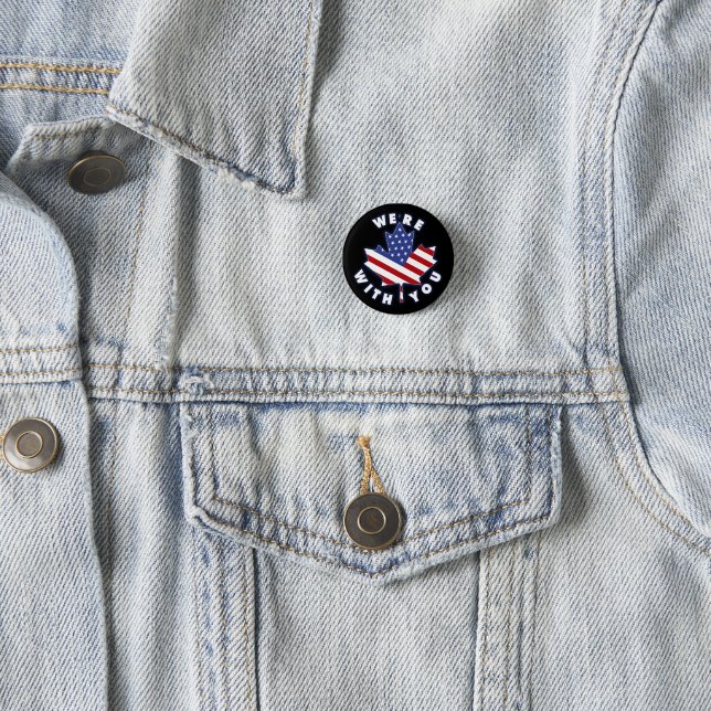 WE'RE WITH YOU BUTTON (In Situ)