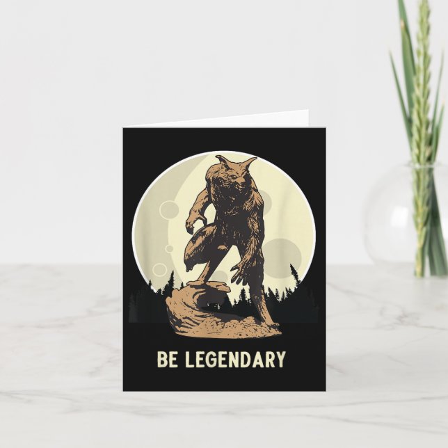 Werewolf Be Legendary Motivational Insrational  Card (Front)