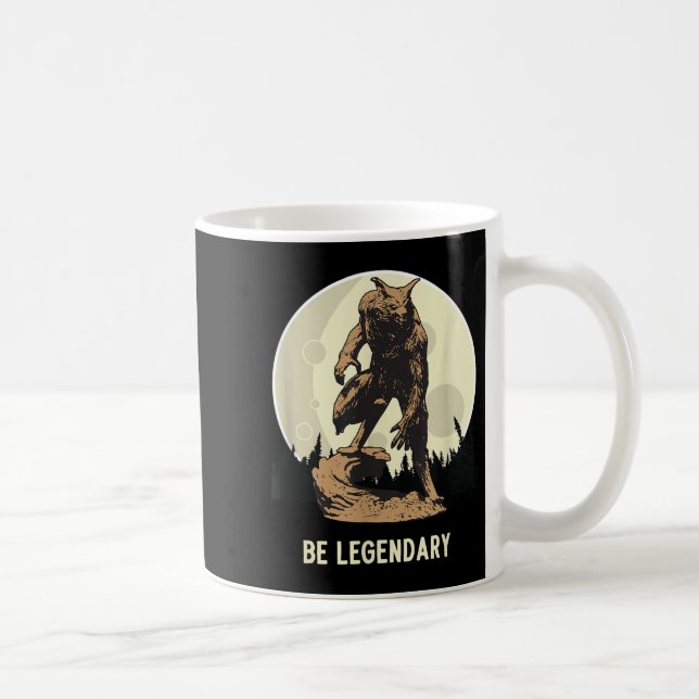 Werewolf Be Legendary Motivational Insrational  Coffee Mug (Right)