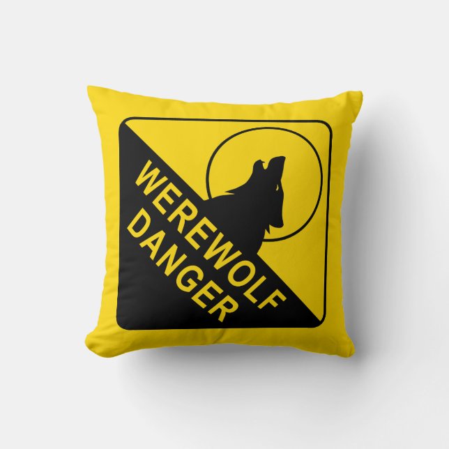 Werewolf Danger Sign Cushion (Front)