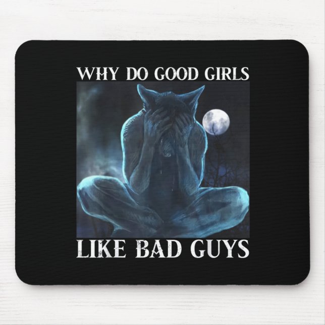 Werewolf Ripping Meme Alpha Wolf Werewolf Me Mouse Pad (Front)