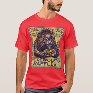 Werewolfs Waffles T-Shirt