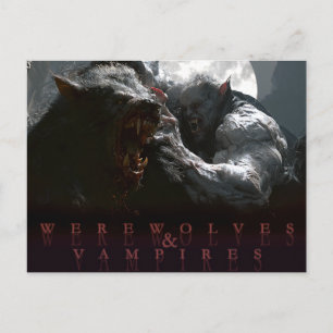 Werewolves & Vampires - Claws and Fangs Postcard