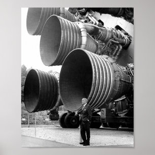 Wernher von Braun With F-1 Engines Poster