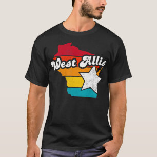 West Allis Wisconsin Vintage Distressed Souvenir 2 T-Shirt