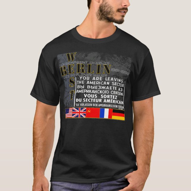 West Berlin - Die Berliner Mauer T-Shirt (Front)