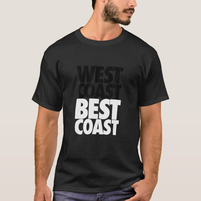 West Coast Best Coast Shirt (Front)