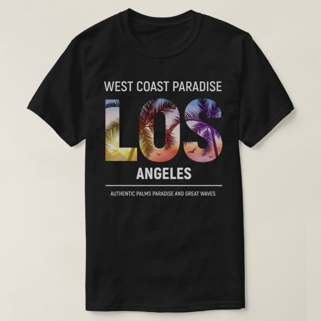 West coast , Los Angeles California, Los Angeles T-Shirt (Design Front)