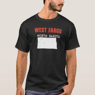 West Fargo North Dakota USA State America Travel   T-Shirt
