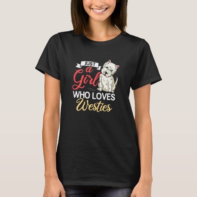 West Highland Terrier Dog Puppies Owner T-Shirt (Front)