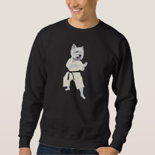 West Highland Terrier KARATE ! Sweatshirt