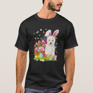 West Highland White Terrier Dog Ear Easter Eggs Fu T-Shirt