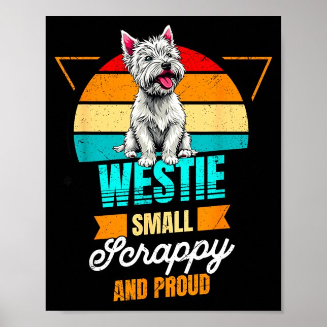 West Highland White Terrier Lover Funny Westie Dog Poster (Front)