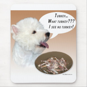 West Highland White Terrier Turkey Mouse Pad