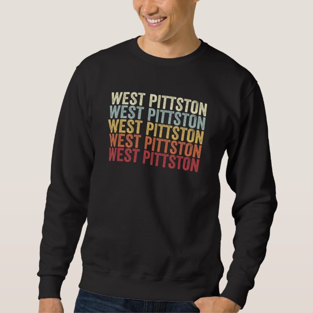 West Pittston Pennsylvania West Pittston PA Retro  Sweatshirt (Front)